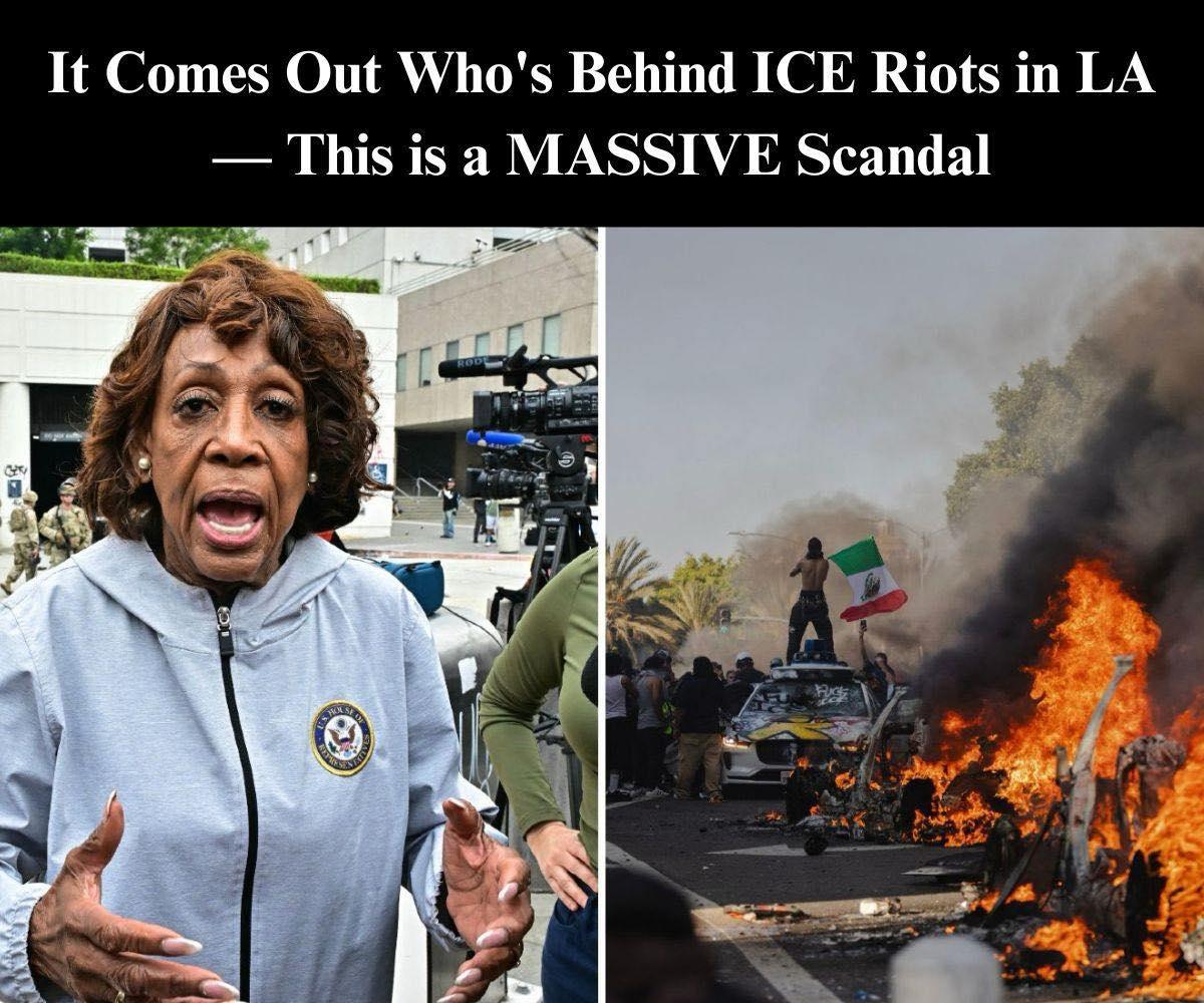 LA Riots Tied to Taxpayer-Funded Group, Maxine Waters Confronts National Guard Amid ICE Clashes